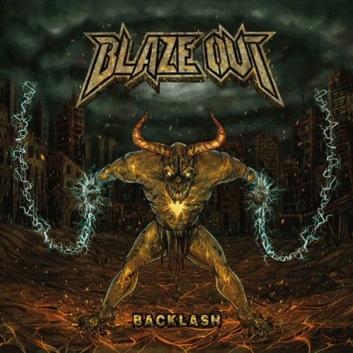 Blaze Out : Backlash